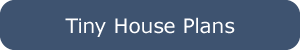 Tiny House Plans